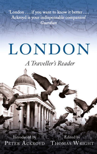 London: A Traveller's Reader, Paperback / softback Book