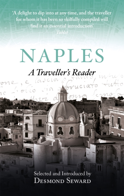 Naples : A Traveller's Reader, Paperback / softback Book