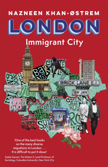 London : Immigrant City, Hardback Book