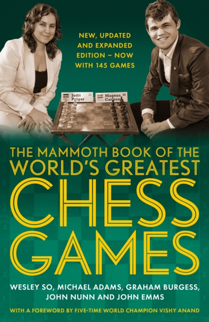 The Mammoth Book of the World's Greatest Chess Games . : New edn, EPUB eBook