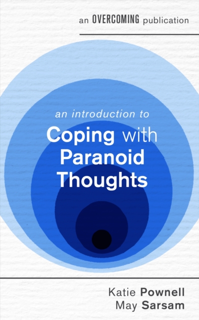 An Introduction to Coping with Paranoid Thoughts, EPUB eBook