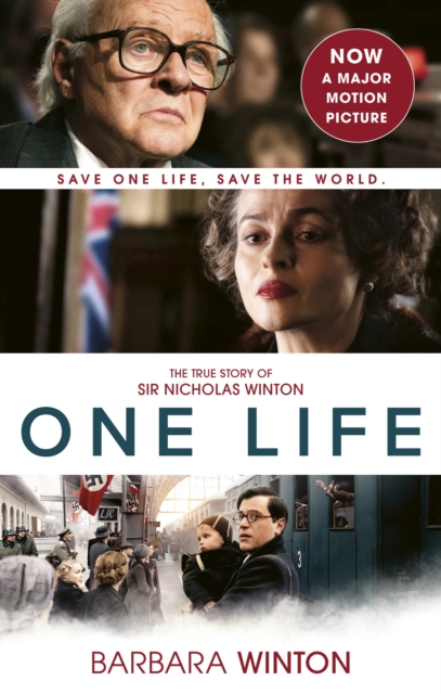 One Life : The True Story of Sir Nicholas Winton, EPUB eBook