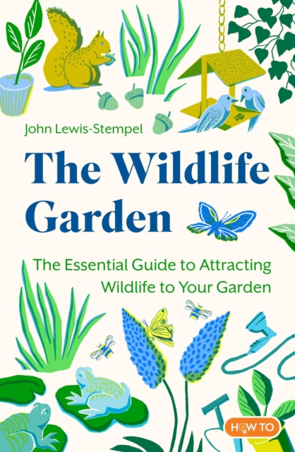 The Wildlife Garden, Paperback / softback Book
