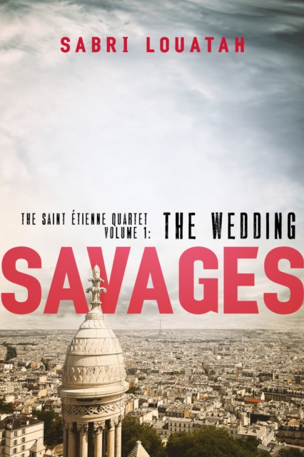 Savages: The Wedding, EPUB eBook
