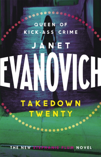 Takedown Twenty : A laugh-out-loud crime adventure full of high-stakes suspense, Paperback / softback Book