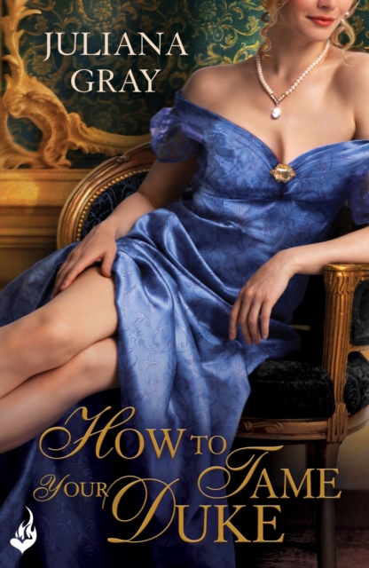 How To Tame Your Duke: Princess In Hiding Book 1, EPUB eBook