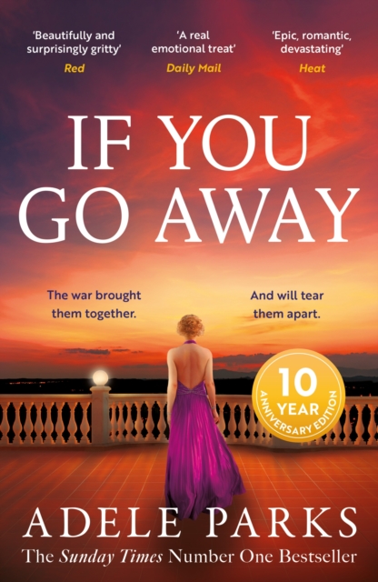 If You Go Away : A sweeping, romantic epic from the bestselling author of BOTH OF YOU, Paperback / softback Book