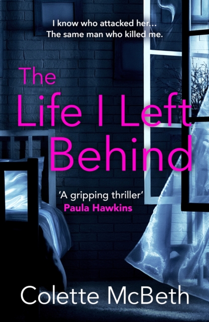The Life I Left Behind : A must-read taut and twisty psychological thriller, EPUB eBook