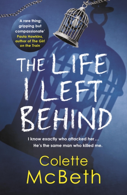 The Life I Left Behind : A must-read taut and twisty psychological thriller, EPUB eBook