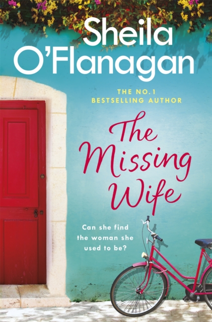 The Missing Wife: The uplifting and compelling smash-hit bestseller!, Paperback / softback Book