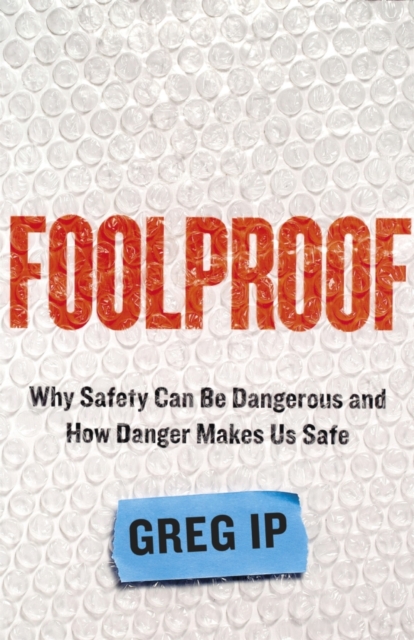 Foolproof : A FINANCIAL TIMES BOOK OF THE YEAR, EPUB eBook