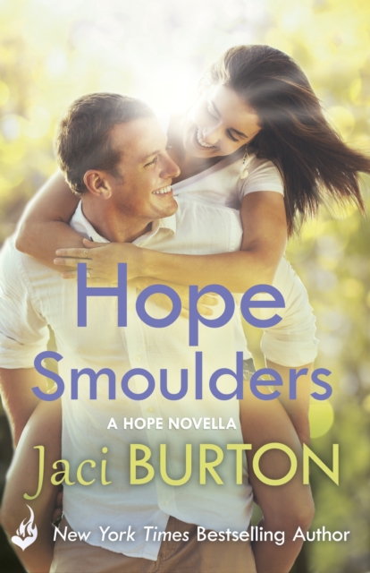 Hope Smoulders: A Hope Novella 0.5, EPUB eBook