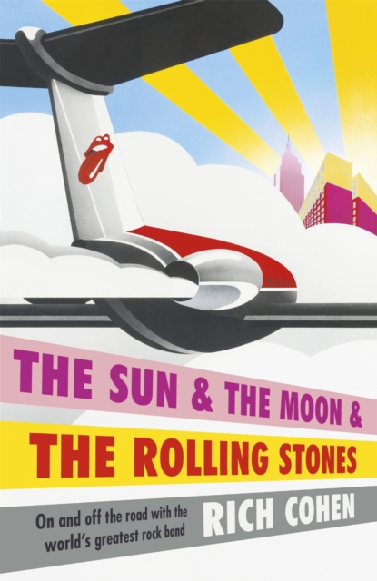 The Sun & the Moon & the Rolling Stones, EPUB eBook