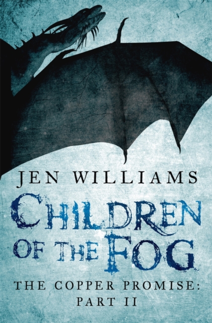 Children of the Fog (The Copper Promise: Part II), EPUB eBook