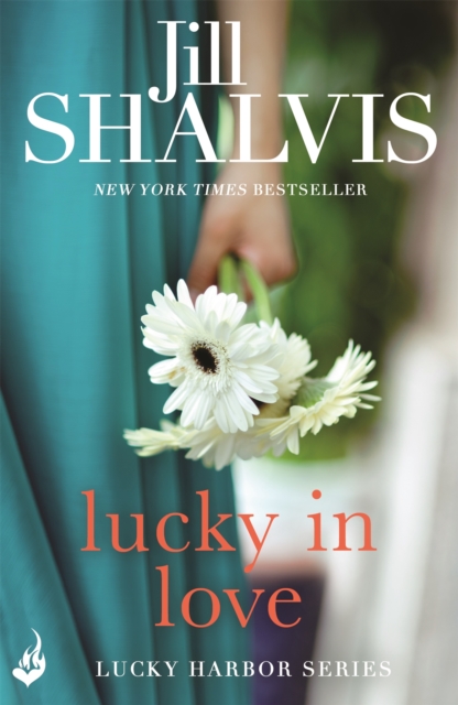 Lucky In Love : A big-hearted small town romance to warm your heart!, Paperback / softback Book