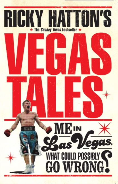Ricky Hatton's Vegas Tales, Paperback / softback Book