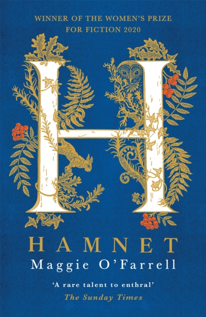 Hamnet : WINNER OF THE WOMEN'S PRIZE FOR FICTION 2020 - THE NO. 1 BESTSELLER, Hardback Book
