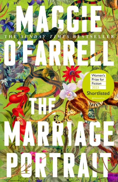 The Marriage Portrait : the Instant Sunday Times Bestseller, Shortlisted for the Women's Prize for Fiction 2023, Paperback / softback Book