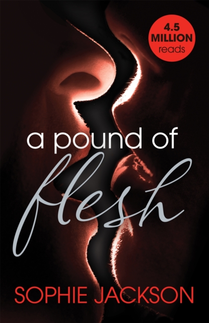 A Pound of Flesh: A Pound of Flesh Book 1 : A powerful, addictive love story, Paperback / softback Book