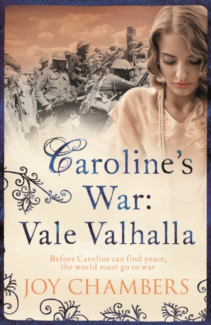 Caroline's War: Vale Valhalla : A compelling epic World War I saga, EPUB eBook