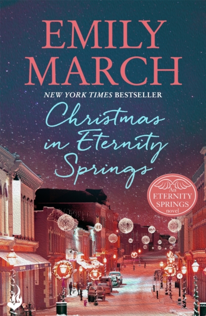 Christmas in Eternity Springs: Eternity Springs 12 : A heartwarming, uplifting, feel-good romance series, EPUB eBook