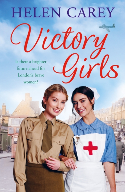Victory Girls (Lavender Road 6) : A touching saga about London's brave women of World War Two, EPUB eBook