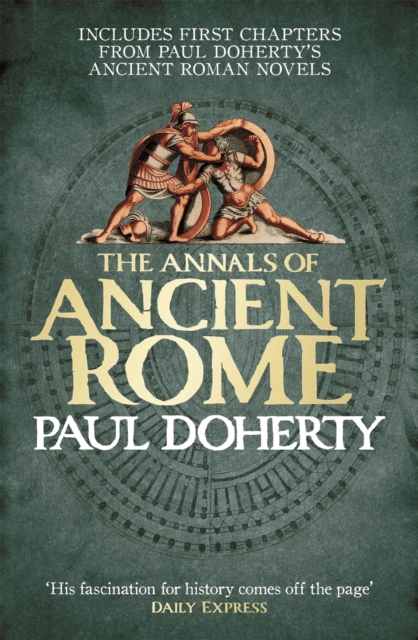 The Annals of Ancient Rome : A bite-size Roman mystery, EPUB eBook