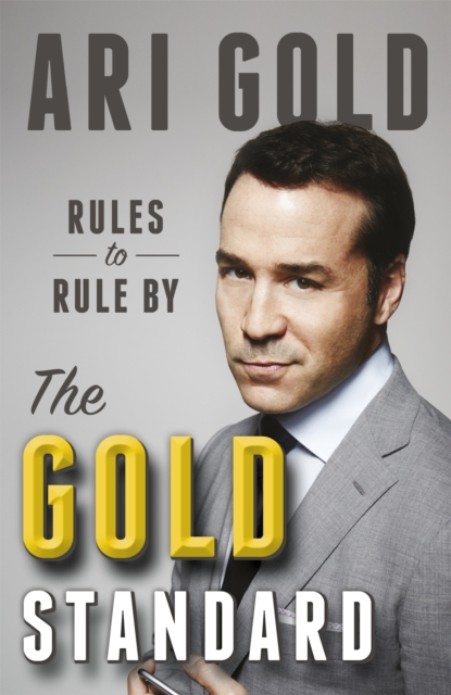 The Gold Standard : Rules to Rule By, Paperback / softback Book