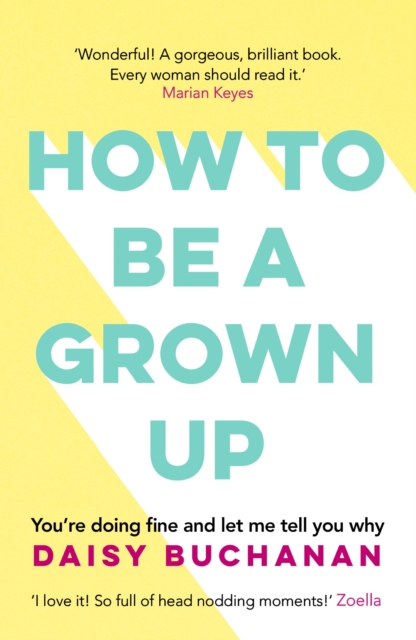 How to Be a Grown-Up, EPUB eBook