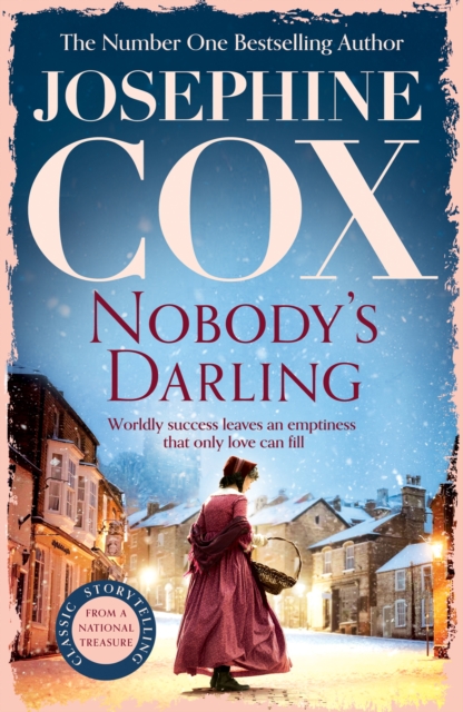 Nobody's Darling : A captivating saga of family, friendship and love, Paperback / softback Book