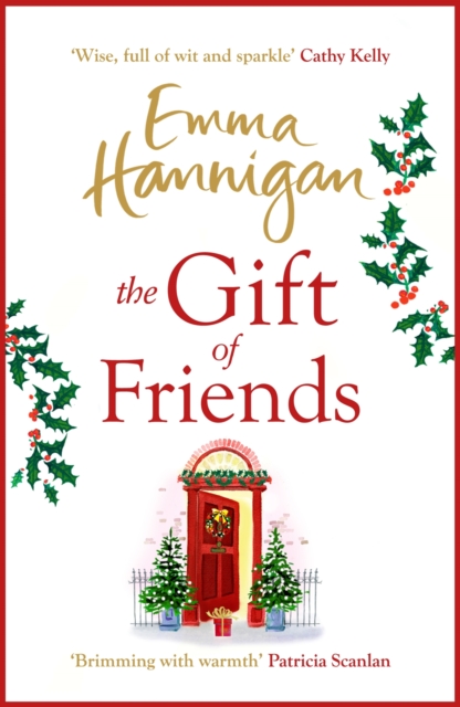 The Gift of Friends : The perfect feel-good and heartwarming story to curl up with this winter, EPUB eBook