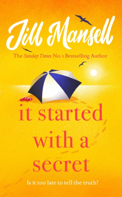 It Started with a Secret : The unmissable Sunday Times bestseller from author of MAYBE THIS TIME, EPUB eBook