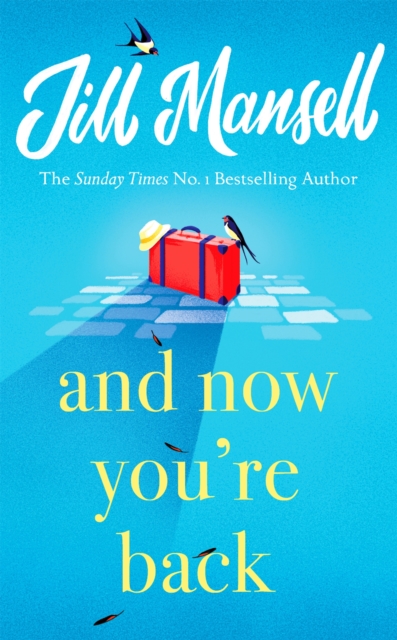 And Now You're Back : The most heart-warming and romantic read of the year!, Hardback Book