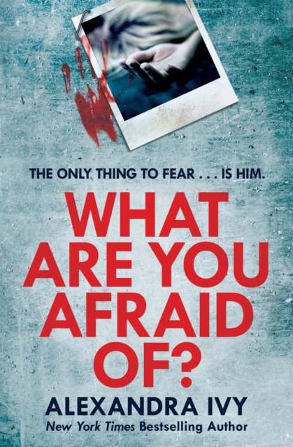 What Are You Afraid Of? : A thrilling, edge-of-your-seat page-turner, EPUB eBook