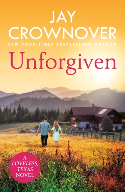 Unforgiven : A steamy Texan romance with  heart-pounding suspense' that will hook you right from the start!, EPUB eBook