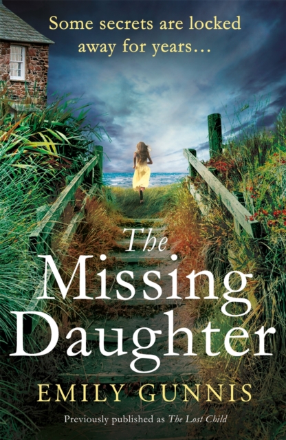 The Missing Daughter : A gripping and heart-wrenching novel with a shocking twist from the bestselling author of THE GIRL IN THE LETTER, EPUB eBook