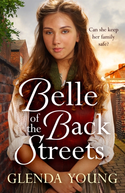 Belle of the Back Streets : A powerful, heartwarming saga, Paperback / softback Book