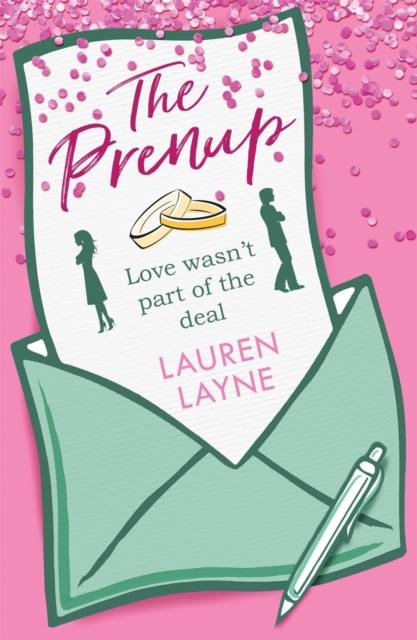 The Prenup : The 'sweet, sassy, sparkling' smash-hit rom-com, guaranteed to make you smile!, EPUB eBook
