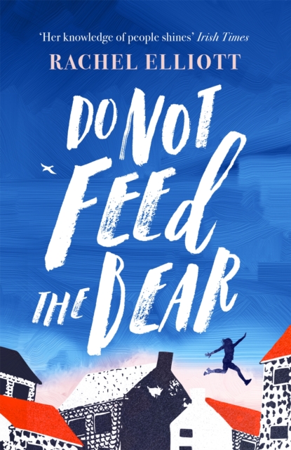 Do Not Feed the Bear, Paperback / softback Book