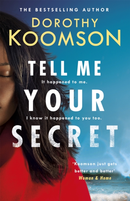 Tell Me Your Secret : the gripping page-turner from the bestselling 'Queen of the Big Reveal', Hardback Book
