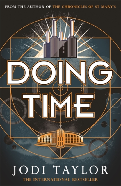 Doing Time : a hilarious new spinoff from the Chronicles of St Mary's series, Paperback / softback Book