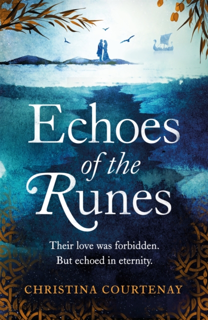Echoes of the Runes : The must-read classic sweeping, epic tale of forbidden love, Paperback / softback Book