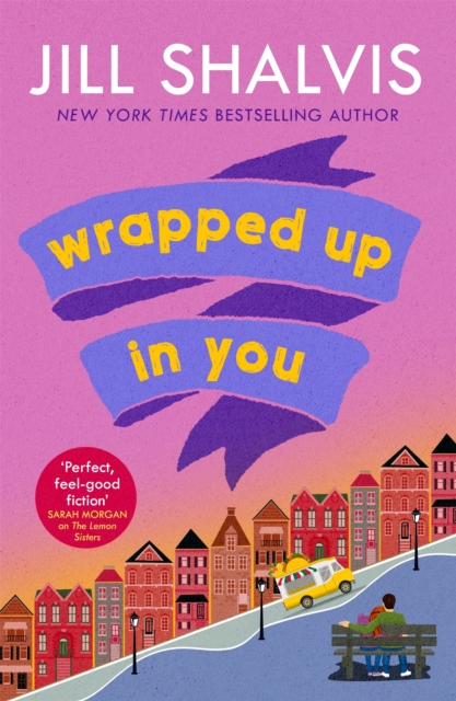 Wrapped Up In You : The perfect feel-good romance to brighten your day!, EPUB eBook