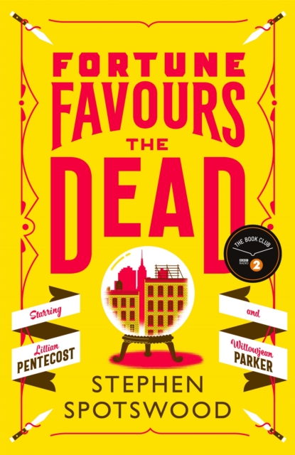 Fortune Favours the Dead : A dazzling murder mystery set in 1940s New York, Hardback Book