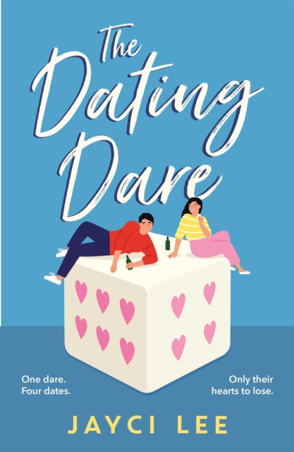 The Dating Dare : A new witty and decadent rom-com from the author of  A Sweet Mess', EPUB eBook