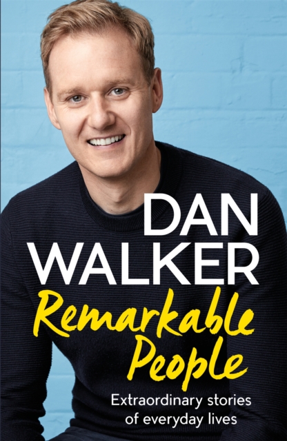 Remarkable People : Extraordinary Stories of Everyday Lives, Paperback / softback Book