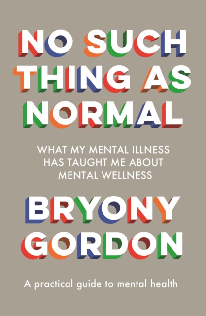 No Such Thing as Normal : From the author of Glorious Rock Bottom, Hardback Book