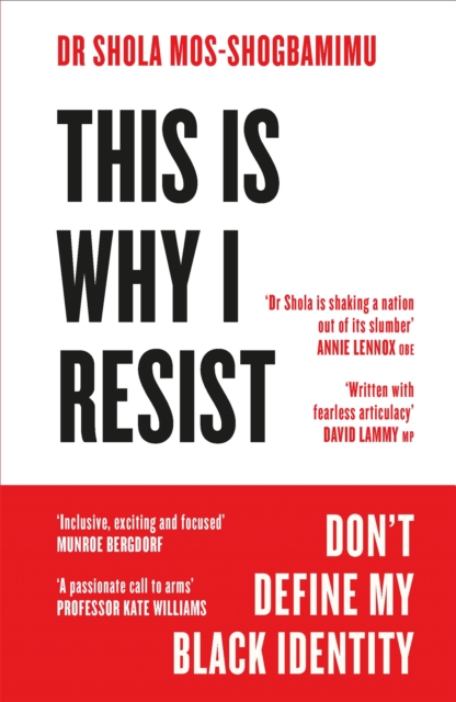 This is Why I Resist : Don't Define My Black Identity, Paperback / softback Book