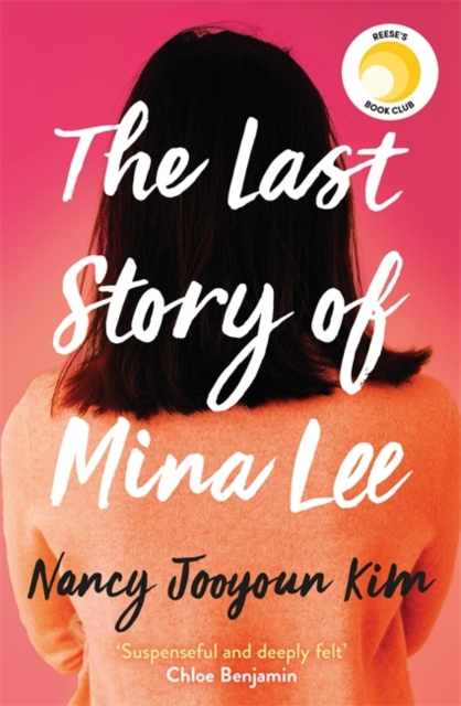 The Last Story of Mina Lee : the Reese Witherspoon Book Club pick, Paperback / softback Book