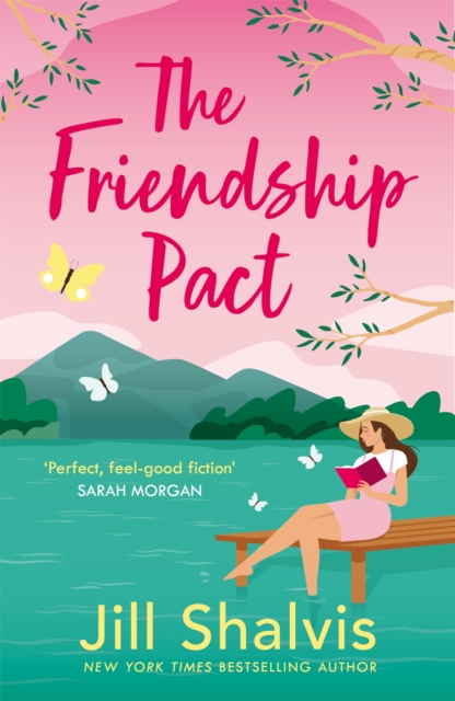 The Friendship Pact : Discover the meaning of true love in this gorgeous novel from the beloved bestseller, Paperback / softback Book
